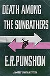 Death Among the Sunbathers by E.R. Punshon Death Among the Sunbathers by E.R. Punshon
