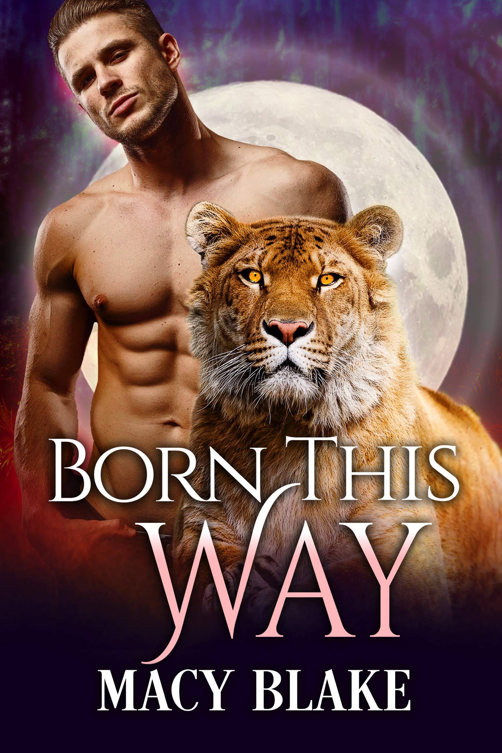 Born This Way (Kindle Edition)