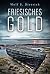 Friesisches Gold (Rieke Bernstein, #2)