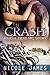 Crash by Nicole  James