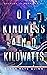 Of Kindness and Kilowatts (Nothing is Promised, #3)