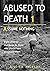 Abused to Death 1 by Jessica   Jackson