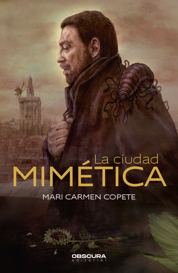 Portada de La ciudad mimética, de Mari Carmen Copete Góngora