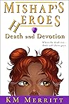 Death and Devotion by K.M. Merritt