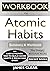 WORKBOOK For Atomic Habits: An Easy & Proven Way to Build Good Habits & Break Bad Ones