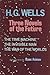 Three Novels of the Future by H.G. Wells Three Novels of the Future by H.G. Wells
