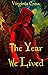 The Year We Lived