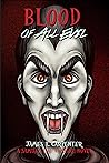 Blood of All Evil: A Samuel the Vampire Novel