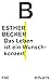 Das Leben ist ein Wunschkonzert by Esther Becker