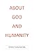 About God and Humanity