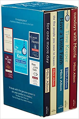 Mitch Albom Box Set: The Five People You Meet in Heaven / Tuesdays with Morrie / Have a Little Faith / For One More Day / The Time Keeper (Unknown Binding)