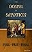 The Gospel of Salvation: Fu...