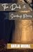 The Dark and Shadowy Places