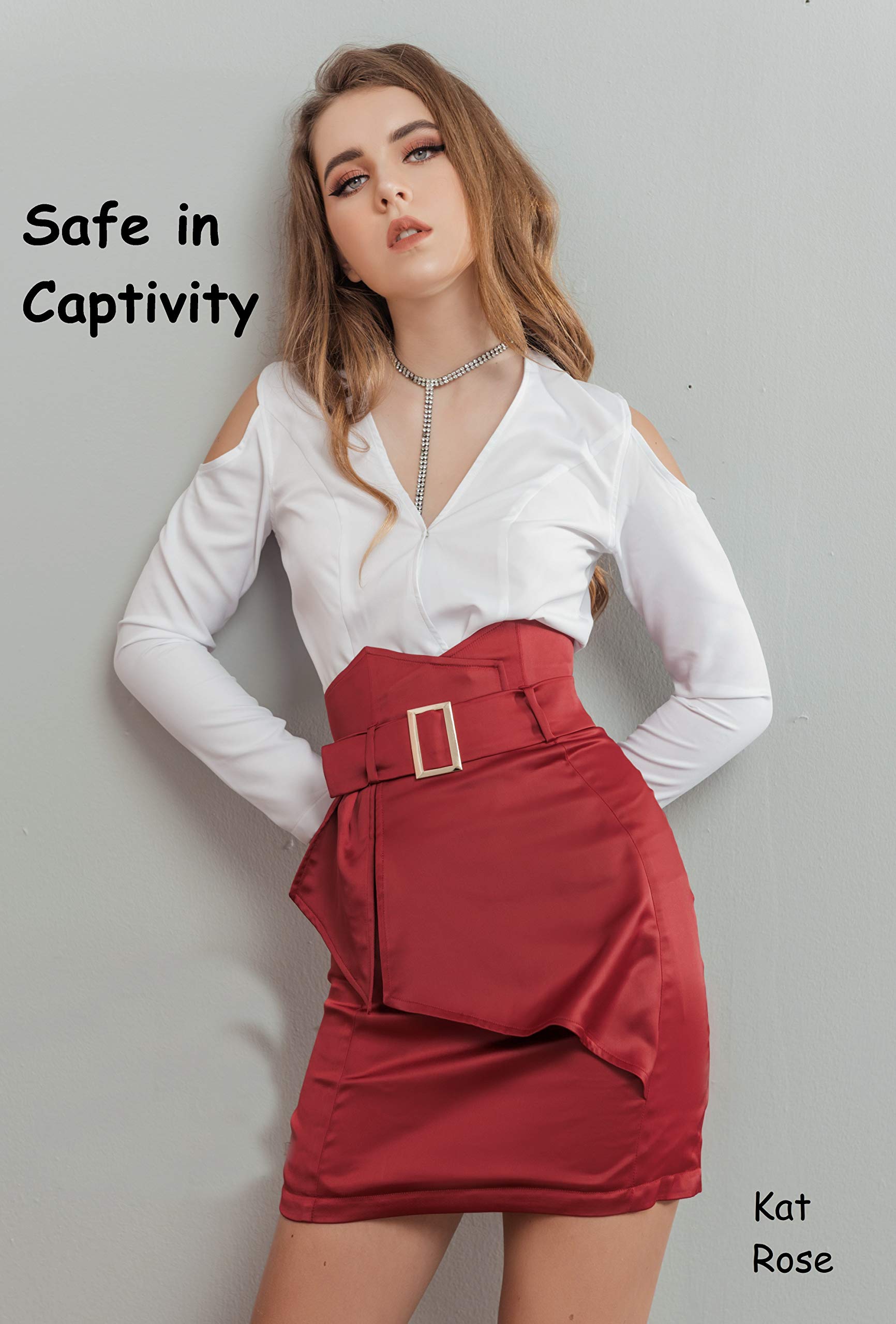 Safe in Captivity (Kindle Edition)