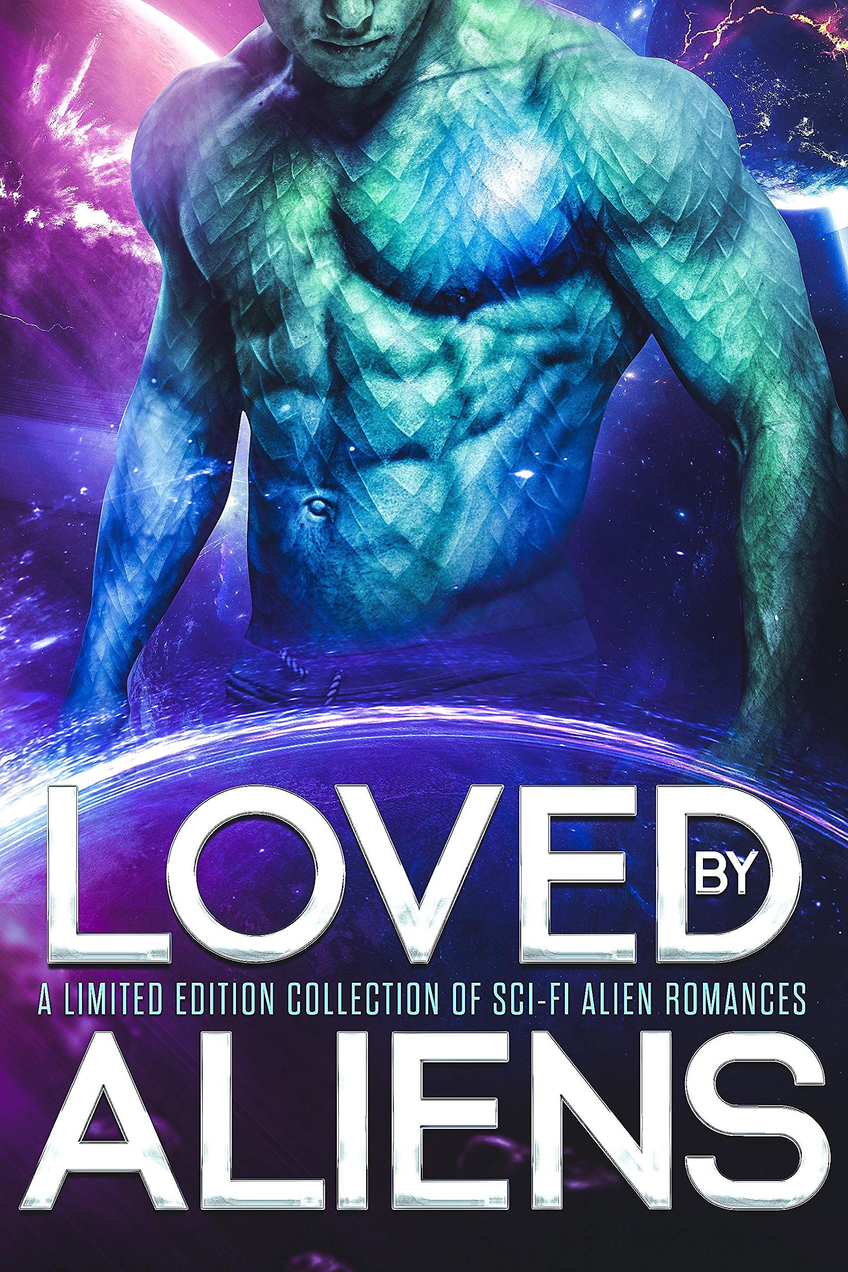 Loved by Aliens (Kindle Edition)