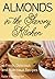 Almonds in the Savory Kitchen