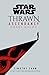 Thrawn Ascendancy: Chaos Rising