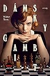 Dámsky gambit by Walter Tevis