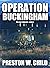 Operation Buckingham (The L...
