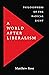 A World after Liberalism: P...