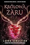 Królowa Żaru by Laura Sebastian Królowa Żaru by Laura Sebastian