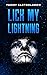 Lick My Lightning