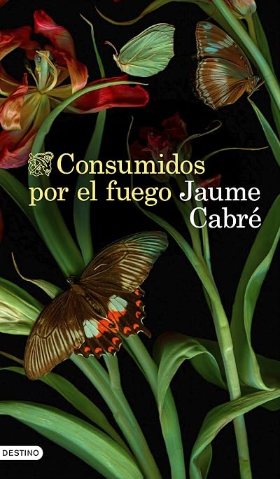 Portada de Consumidos por el fuego, de Jaume Cabré