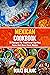 Mexican Cookbook: 70 Recipe...