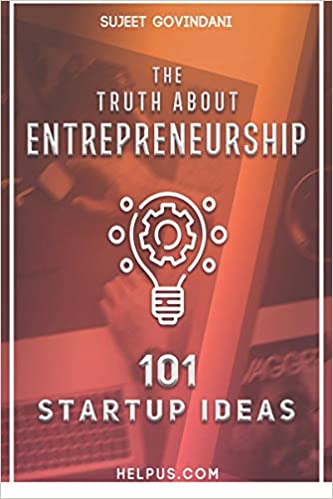 The Truth About Entrepreneurship