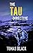 The Tau Directive: A high-t...