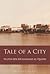 Tale of a City