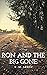 Ron and the Big Gone by D.M. Green