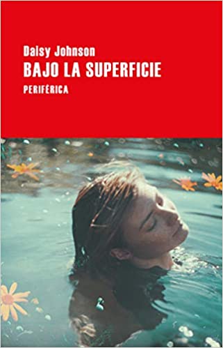 Portada de Bajo la superficie, de Daisy Johnson