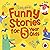Funny Stories for 5 Year Olds