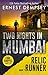 Two Nights In Mumbai (Dak H...