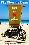 The Pleasure Dome...