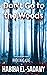 Don't Go to the Woods (When I Was Alive, #4)
