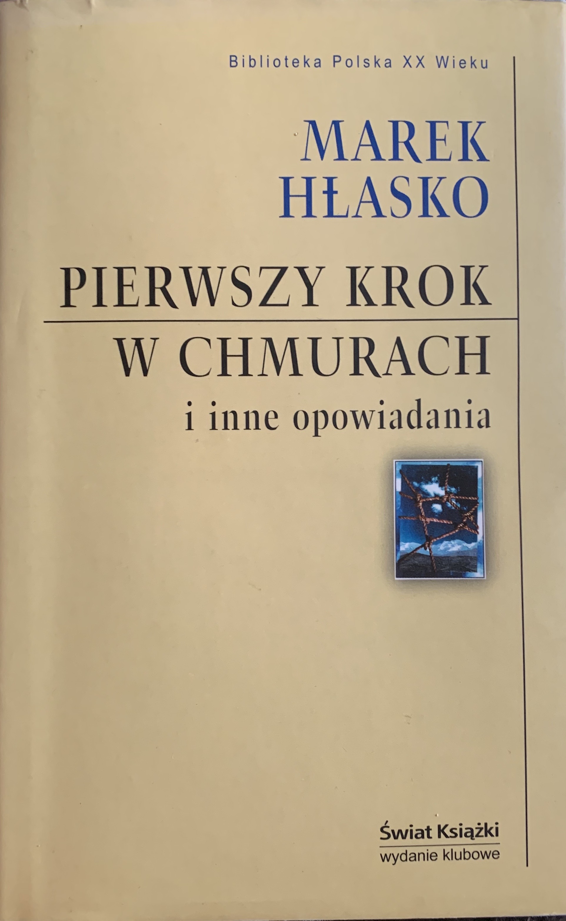 Pierwszy krok w chmurach i inne opowiadania