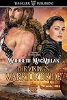 The Viking's Warrior Bride by Mairibeth MacMillan