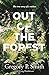 Out of the Forest