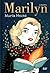 Marilyn. Biografia