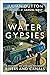 Water Gypsies: A History of Life on Britain's Rivers and Canals