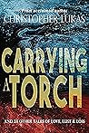 Carrying a Torch
