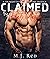 Claimed By My Frat Mate by M.J. Red