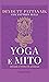 Yoga e mito (Italian Edition)