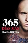 365 días más by Blanka Lipińska