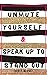 Unmute Yourself by Nancy Medoff