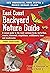 East Coast Backyard Nature Guide by Jeffrey C. Domm