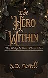 The Hero Within (The Whipple Wash Chronicles #3)