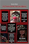 My Funny Bone Has No Wenus (Susan's Brain #1)